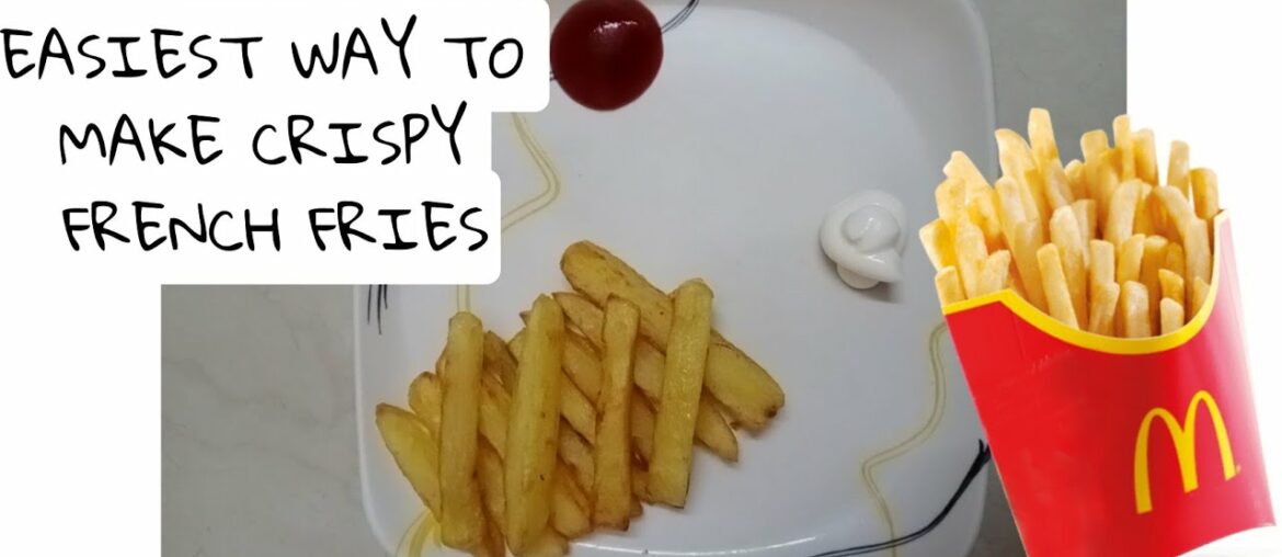 Easiest way to make Crispy French Fries at Home...#food #foodlove #frenchfries #cooking