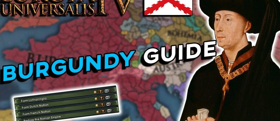 EU4 1.31 Burgundy Guide - The Most Underrated Nation?