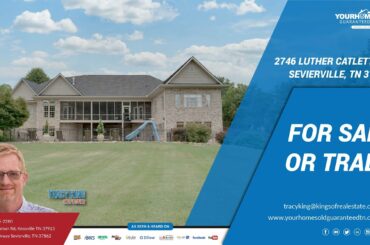 2746 Luther Catlett Cir, Sevierville, TN 37876 | 865-365-2280