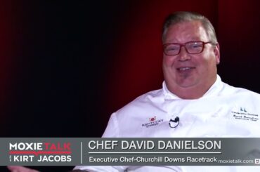 What Do You Stand For - Breakout with Chef David Danielson, Executive Chef, Churchill Downs