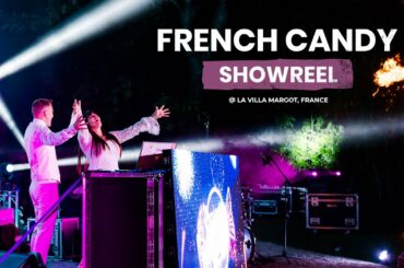 French Candy - Showreel