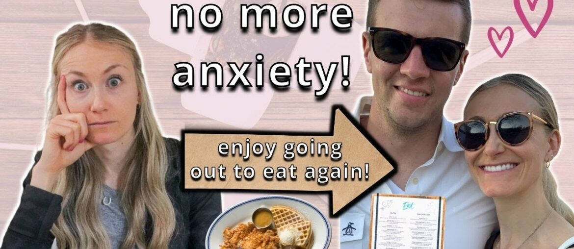 How To Heal From Restaurant Anxiety & Enjoy Going Out To Eat Again How To Heal From Restaurant Anxiety & Enjoy Going Out To Eat Again