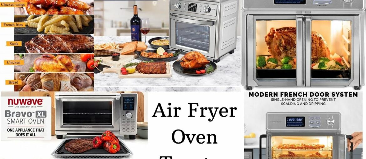 10 Best Air Fryer Ovens 10 Best Air Fryer Ovens