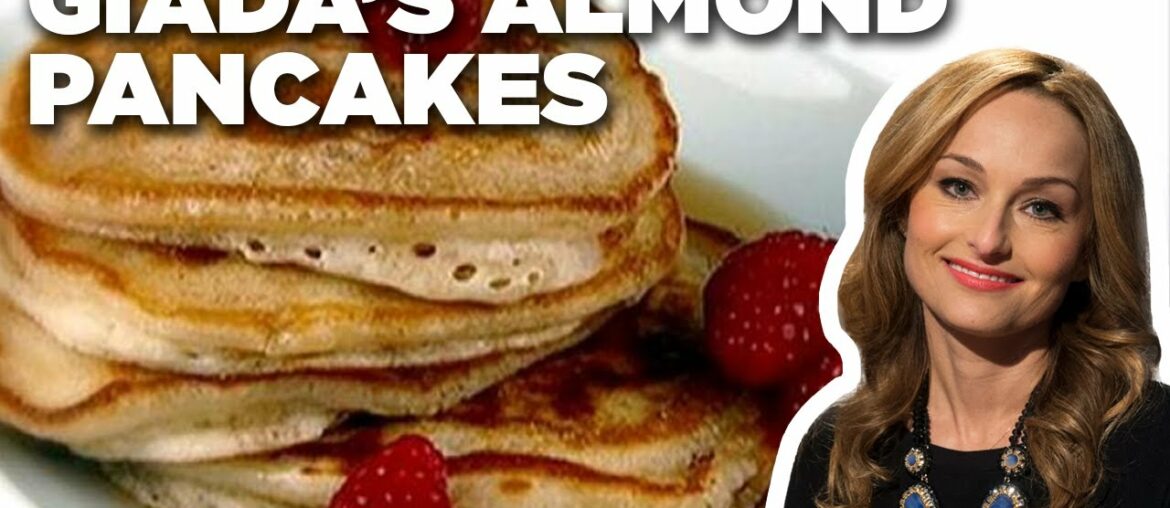 Giada De Laurentiis' Almond Pancakes | Giada At Home | Food Network Giada De Laurentiis' Almond Pancakes | Giada At Home | Food Network