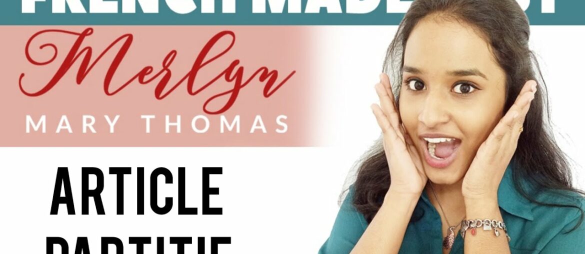 French Made Easy - Lesson 19 - Article partitif