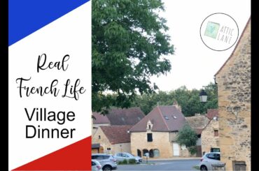 Real French Life - Village Dinner