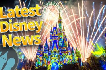 Latest Disney News: Polynesian Resort Reopens, Disney Cruise Line Sets Sail Date & MORE Disney News