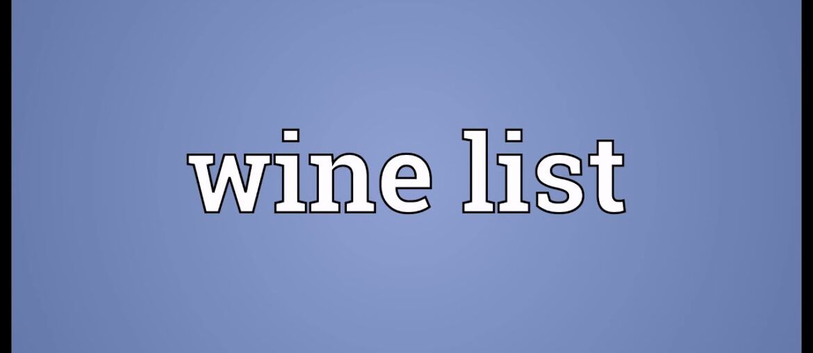 Wine list Meaning