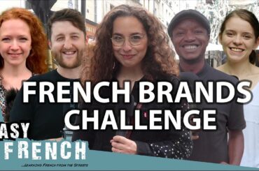 15 French Brands Foreigners Pronounce Wrong | Easy French 133