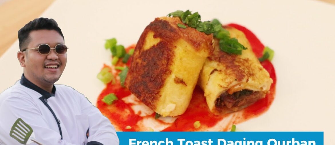 French Toast Sisaan Daging Qurban - Local Gourmet eps 1