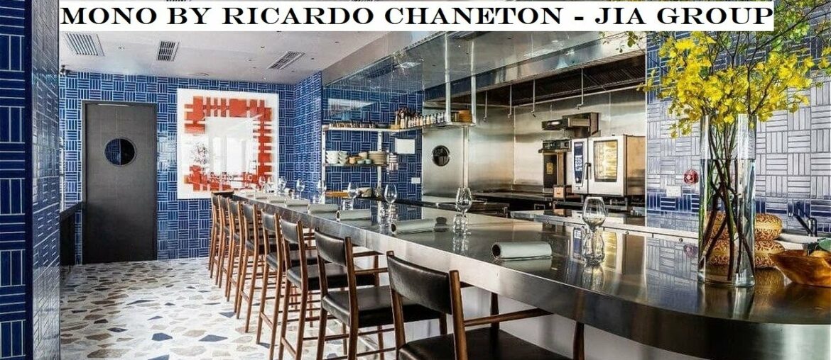 Mono by Ricardo Chaneton Restaurant Hong Kong Review - JIA Group: Asia's 50 Best Restaurants 2021