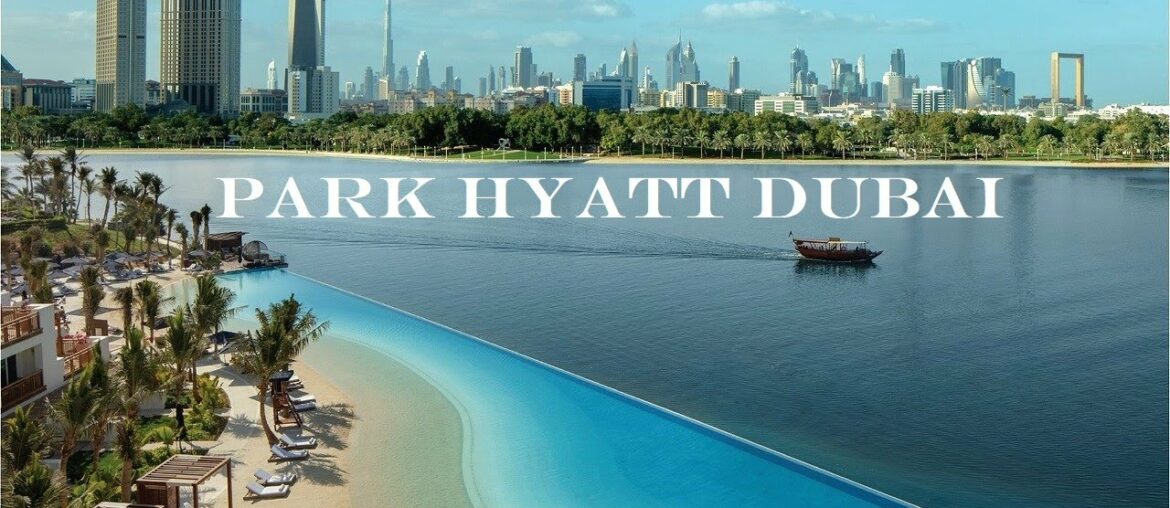 Park Hyatt Dubai Hotel Review: 5 Star Luxury Resort next to Dubai Creek Golf & Yacht Club