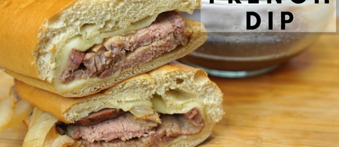 HOW TO MAKE THE BEST FRENCH DIP SANDWICH | FRENCH DIP SANDWICH RECIPE HOW TO MAKE THE BEST FRENCH DIP SANDWICH | FRENCH DIP SANDWICH RECIPE
