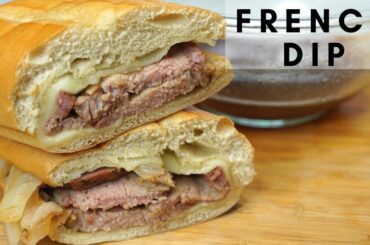 HOW TO MAKE THE BEST FRENCH DIP SANDWICH | FRENCH DIP SANDWICH RECIPE