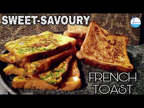 FRENCH TOAST RECIPE | EASY SWEET & MASALA FRENCH TOAST FRENCH TOAST RECIPE | EASY SWEET & MASALA FRENCH TOAST