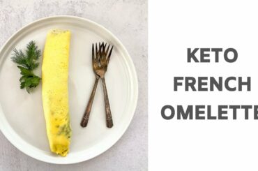 Keto French Omelette