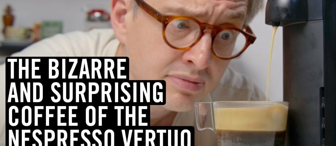The Bizarre And Surprising Coffee Of The Nespresso Vertuo