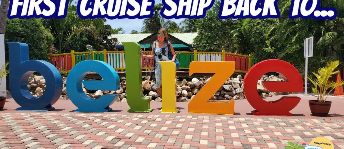 WE WERE ON THE FIRST CRUISE SHIP BACK TO BELIZE | DINNER WITH SOME VERY SPECIAL GUESTS WE WERE ON THE FIRST CRUISE SHIP BACK TO BELIZE | DINNER WITH SOME VERY SPECIAL GUESTS