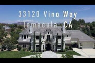 Custom Estate Home For Sale In Temecula Wine Country 33120 Vino Way Temecula CA 92592