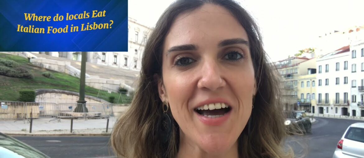 Where do locals Go for Italian food in Lisbon ?