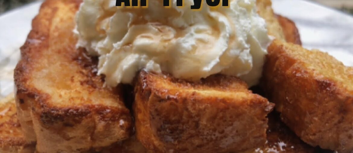 How to Make French Toast Sticks in the Air Fryer Recipe How to Make French Toast Sticks in the Air Fryer Recipe