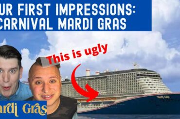 Carnival Mardi Gras Cruise Ship 2021 | Our First Impressions Onboard | The Good, the Bad & the Ugly