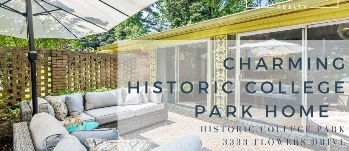 3333 Flowers Drive| Historic College Park | John Bailey Realty 3333 Flowers Drive| Historic College Park | John Bailey Realty