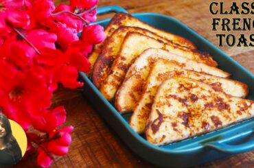Classic French Toast- Quick Breakfast Recipe || Cuisine with Kavita