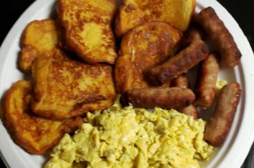 Breakfast Time with Homemade French Toast, Words of Encouragement & Love!