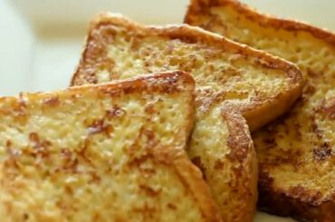 How to Make French Toast| Classic Toast Recipe| Quick & Easy Breakfast No Oven| One Pan Egg Toast