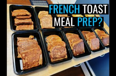 MEAL PREP FRENCH TOAST | REMINGTON J RECIPE #ANABOLIC #PROTEIN #BODYBUILDING #WEIGHTLOSS #MEALPREP