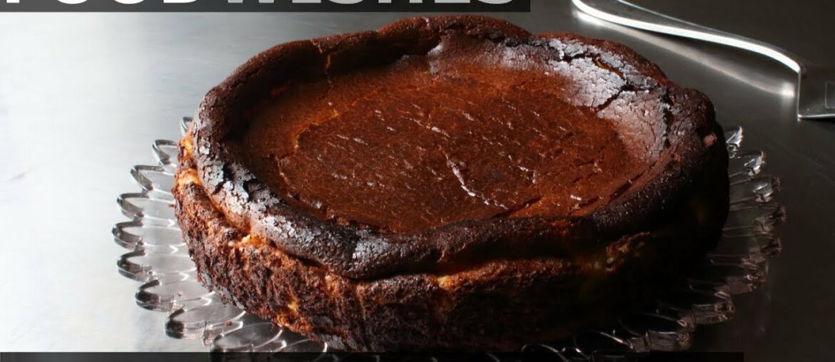 "Burnt" Basque Cheesecake - Food Wishes