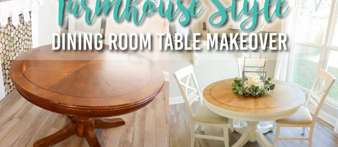 Farmhouse Style Dining Room Table Makeover Farmhouse Style Dining Room Table Makeover