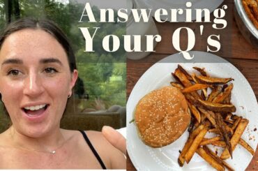 Making French Fries from Scratch and Answering your Questions!