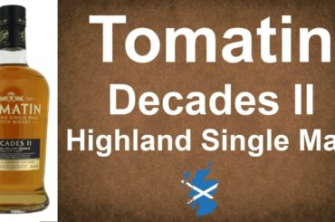 Tomatin Decades II Highland Single Malt Scotch Whisky Review from WhiskyJason