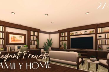 BLOXBURG | Elegant French Family Home | House Build