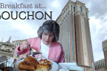 Breakfast at Bouchon - and Catching Up with...Venetian/Palazzo