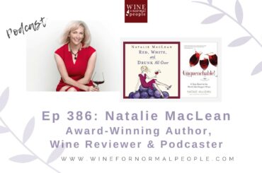 Ep 386: Natalie MacLean -- Author, Wine Reviewer & Podcaster