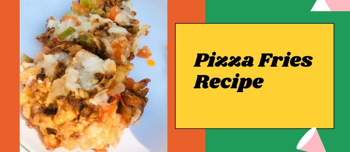 Pizza Fries Recipe / How To Make Pizza French Fries Swift Craftians