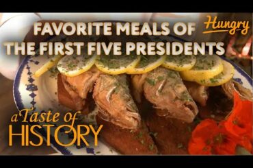 A Taste of History (S4E13): The First Five Presidents
