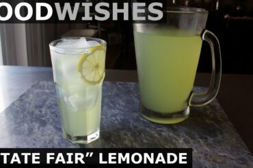 "State Fair" Lemonade - Best Lemonade Ever - Food Wishes