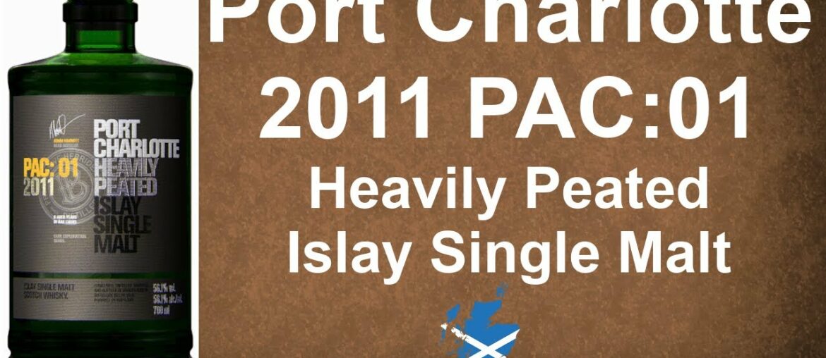 Port Charlotte 2011 PAC:01 Heavily Peated Islay Single Malt Scotch Whisky Review by WhiskyJason