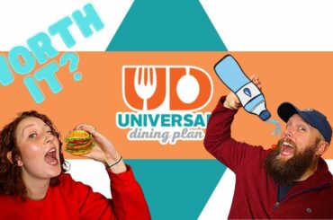 The Universal Dining Plans | How Do They Work & Are They Worth It?