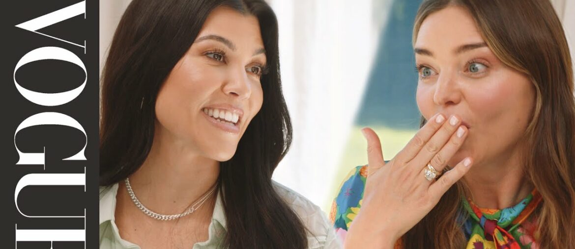 Kourtney Kardashian Hosts Miranda Kerr for Dinner | British Vogue Kourtney Kardashian Hosts Miranda Kerr for Dinner | British Vogue