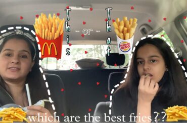 Fast Food French Fry taste test | Gauri Bhasin