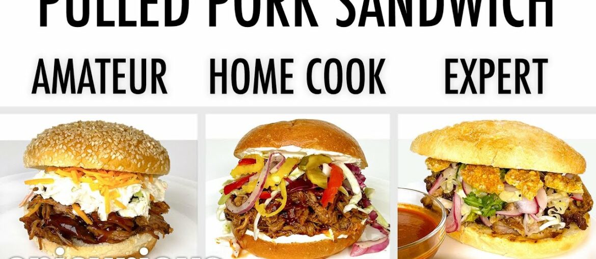 4 Levels of Pulled Pork Sandwiches: Amateur to Food Scientist | Epicurious