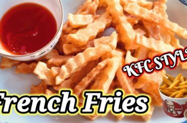 French Fries ala KFC STYLE | Easy recipe | Jemhia 07