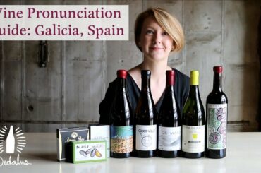 Wine Pronunciation Guide: Galicia