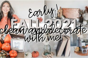 FALL DECORATE WITH ME 2021 | FALL CLEAN AND DECORATE 2021