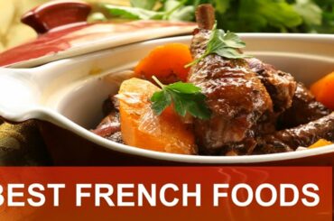 Top 10 French Foods With Recipes